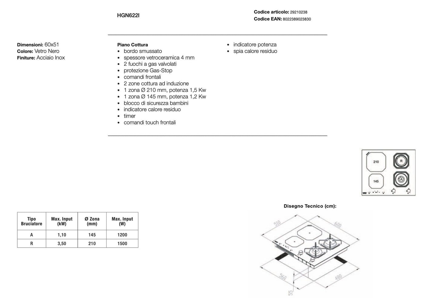 Piano cottura gas induzione - HGN622I DIONE - Piano Cottura Misto - 2 zone Induzione e 2 fuochi gas